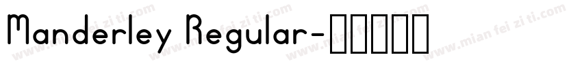 Manderley Regular字体转换